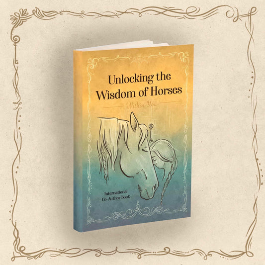 The book "Unlocking the wisdom of horses within you" ENG